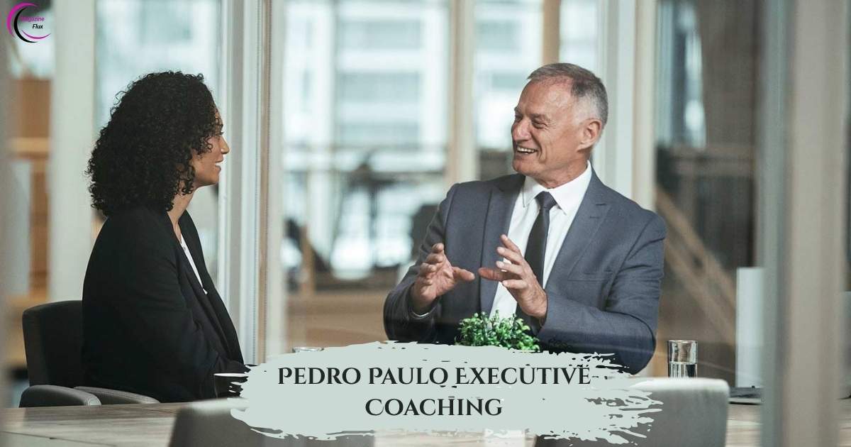 Pedro Paulo Executive Coaching Leadership Growth & Transformation